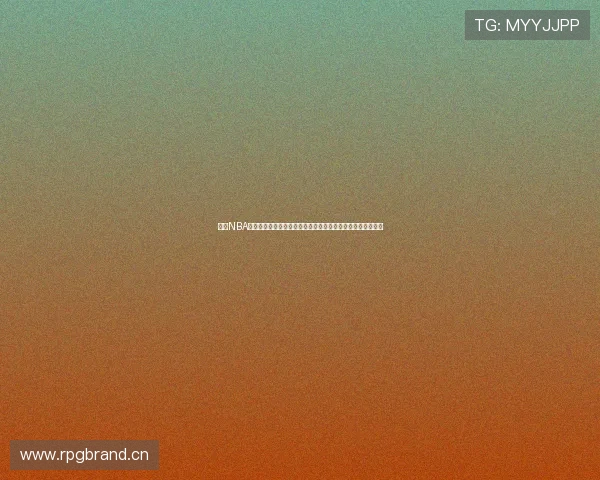 想看NBA直播必备的高质量观赛软件推荐指南最新全面解析与使用技巧 想看NBA直播必备的高质量观赛软件推荐指南最新全面解析与使用技巧